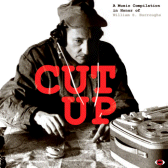 Cut-Up: A Music Compilation In Honor Of William S. Burroughs.gif 168x168, 18k