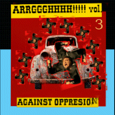 Arrggghhhh!!!!! Vol.3 Against Oppresion.gif 168x168, 20k